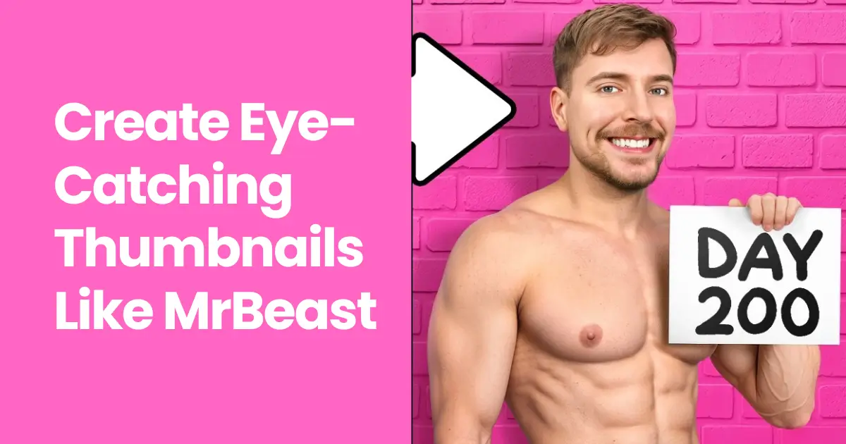 Create Thumbnails Like MrBeast – YouTube Design Tips That Boost Views