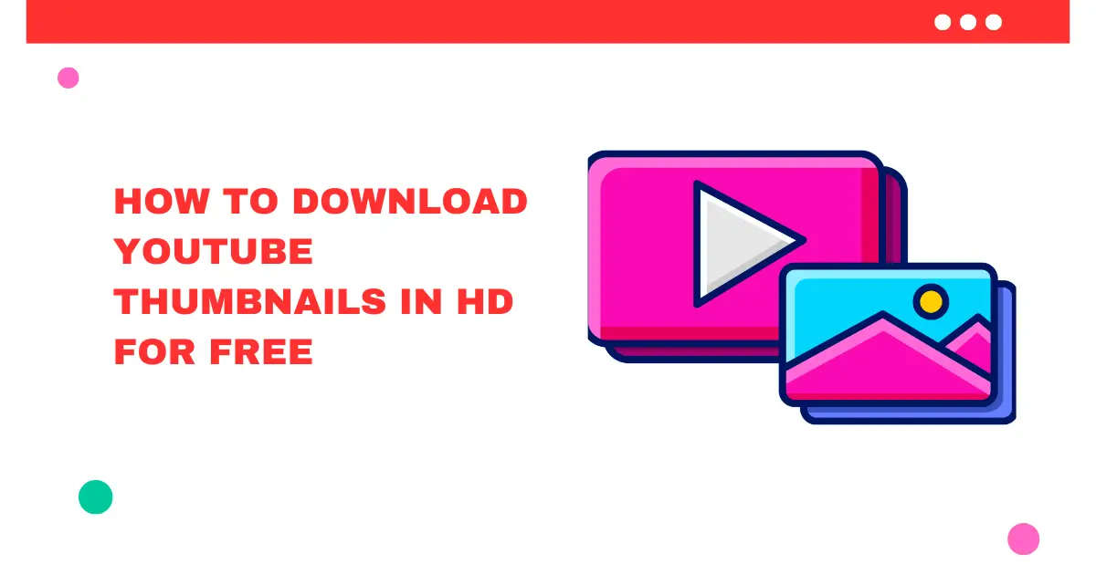 Download YouTube thumbnails in HD – Guide on how to download YouTube thumbnails in high resolution for free using YT Thumb Get featured blog image.